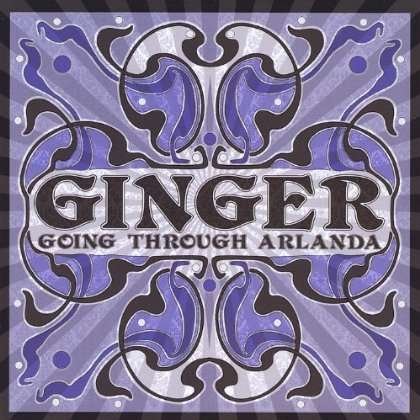 Cover for Ginger · Going Through Arlanda (CD) (2010)
