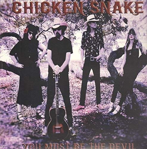Cover for Chicken Snake · You Must Be The Devil (LP) (2019)