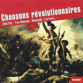 Cover for Piaf Montand Ferre Moulou · Chansons Revolutionnaires (CD) (2019)
