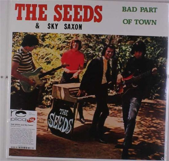 Bad Part Of Town - The -& Sky Saxon- Seeds - Música - Replica - 3426300100573 - 3 de novembro de 2017
