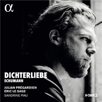 Schumann: Dichterliebe - Julian Pregardien / Ãric Le Sage / Sandrine Piau - Musik - ALPHA - 3760014194573 - 26 april 2019