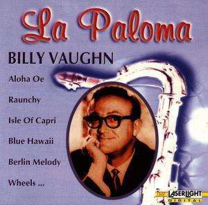 La Paloma - Billy Vaughn - Music -  - 4006408124573 - 