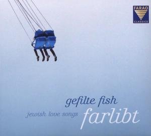 Cover for Gefilte Fish · Farlibt Farao Classics Traditional (CD) (2010)