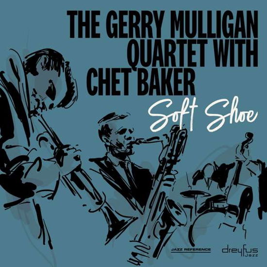 The Gerry Mulligan Quartet · Soft Shoe (CD) [Digipak] (2018)