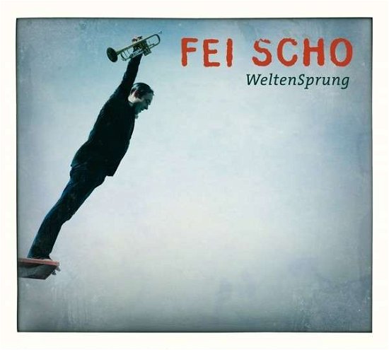 Cover for Fei Scho · Weltensprung (CD) [Digipak] (2021)