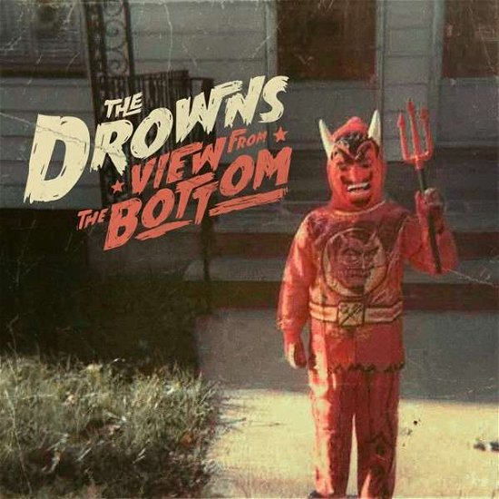 View From The Bottom - The Drowns - Musique - GUNNER - 4250137272573 - 18 octobre 2018