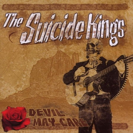 Cover for The Suicide Kings · Devil May Care (CD) (2015)