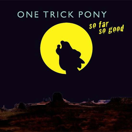 Cover for One Trick Pony · So Far So Good (LP) (2016)