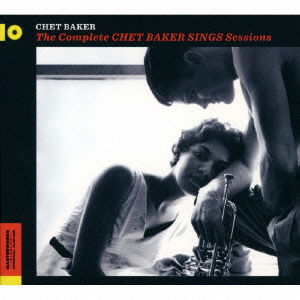 Cover for Chet Baker · Chet Baker Sings Sessions (CD) [Japan Import edition] (2015)