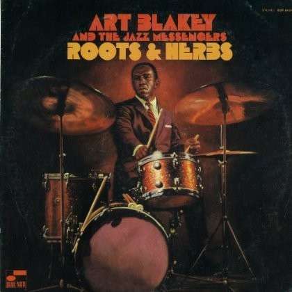 Cover for Art Blakey · Roots &amp; Herbs (CD) [Remastered edition] (2014)