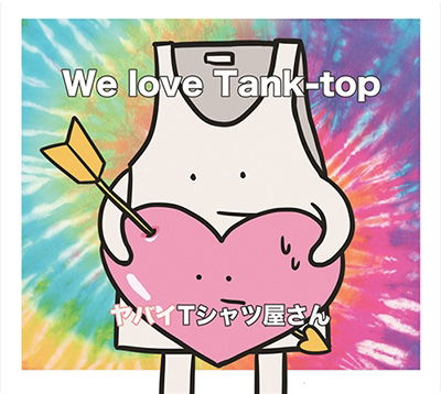 We Love Tank-top - Yabai T-shirts Yasan - Muziek - UNIVERSAL MUSIC CORPORATION - 4988031189573 - 2 november 2016