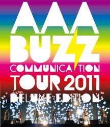 Cover for Aaa · Aaa Buzz Communication Tour 2011 Deluxe Edition (MBD) [Japan Import edition] (2012)