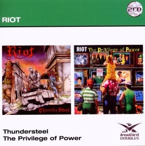 Cover for Riot · Thunder Steel / The Privilege of Power (CD) (2009)