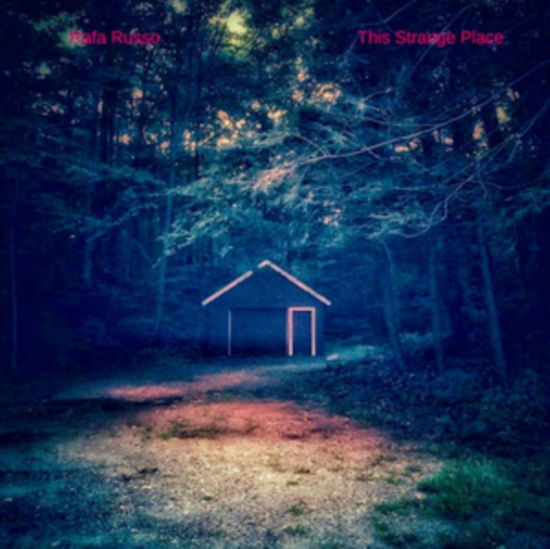 Cover for Rafa Russo · This Strange Place (CD) (2019)