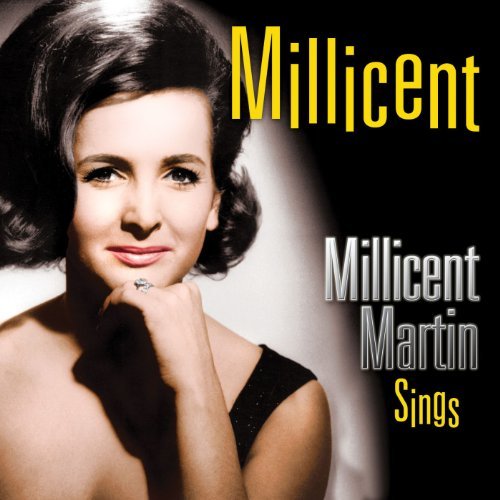 Millicent Martin Sings - Millicent Martin - Musikk - SEPIA - 5055122111573 - 14. september 2010