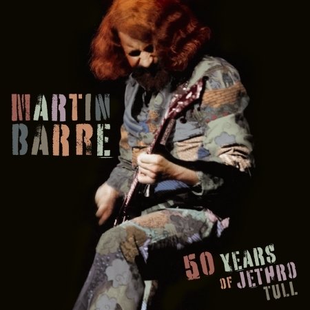 Cover for Martin Barre · 50 Years of Jethro Tull (CD) (2020)
