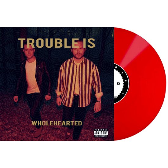 Cover for Trouble is · Wholehearted (LP) (2021)