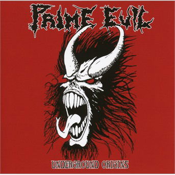 Prime Evil · Underground Origins (CD) (2018)