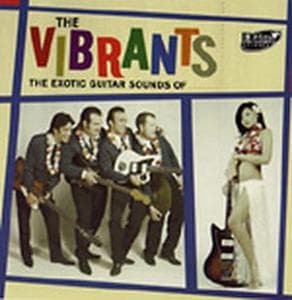Cover for Vibrants · Exotic Guitar Sounds Of.. (CD) (2015)