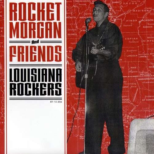 Cover for Rocket -&amp; Friends- Morgan · Louisiana Rockers (LP) (2015)