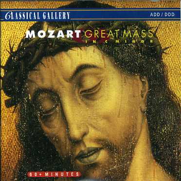 Great Mass in C Minor - Mozart W.a. - Musik - CLASSICAL GALLERY - 8712177015573 - 6. januar 2020