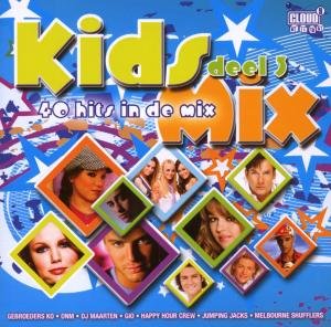 Cover for Kids Mix · 40 Hits In The Mix 3 (CD) (2008)