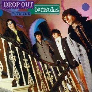 Cover for The Barracudas · Drop out with the Barracudas (LP) (2017)
