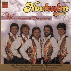 Cover for Nockalm Quintett · Wann Kommst Du Wieder (CD) (1996)