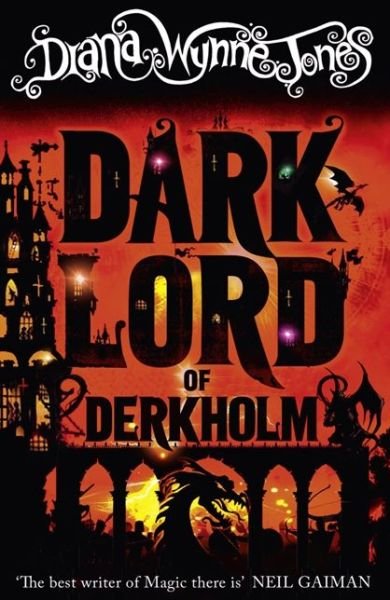 Cover for Diana Wynne Jones · The Dark Lord of Derkholm (Paperback Book) (2013)
