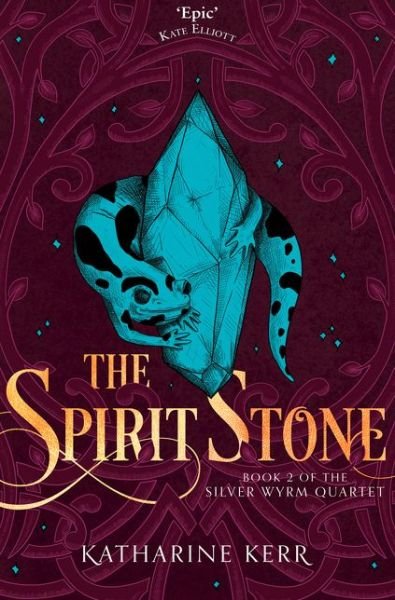 Cover for Katharine Kerr · The Spirit Stone - The Silver Wyrm (Pocketbok) (2020)