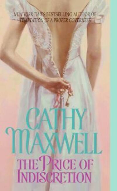 Cover for Cathy Maxwell · The Price of Indiscretion (Paperback Book) [Reissue edition] (2005)