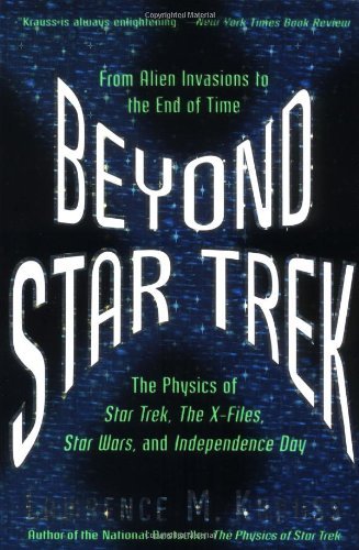 Cover for Lawrence M. Krauss · Beyond Star Trek: from Alien Invasions to the End of Time (Paperback Book) [Reprint edition] (1998)