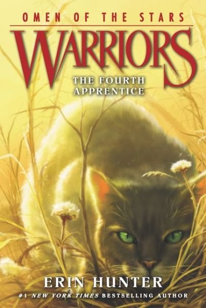 Cover for Erin Hunter · Warriors: Omen of the Stars #1: The Fourth Apprentice - Warriors: Omen of the Stars (Pocketbok) (2015)