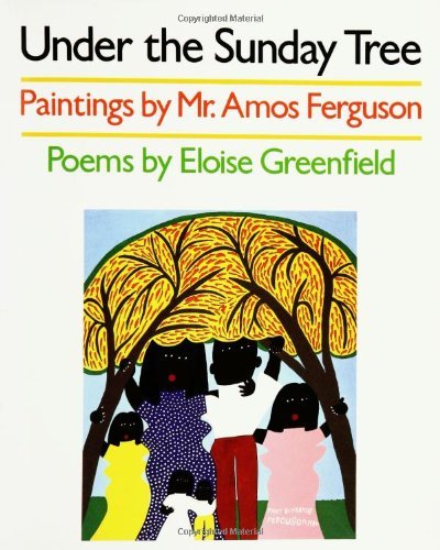 Cover for Eloise Greenfield · Under the Sunday Tree (Paperback Book) [Reprint edition] (1991)