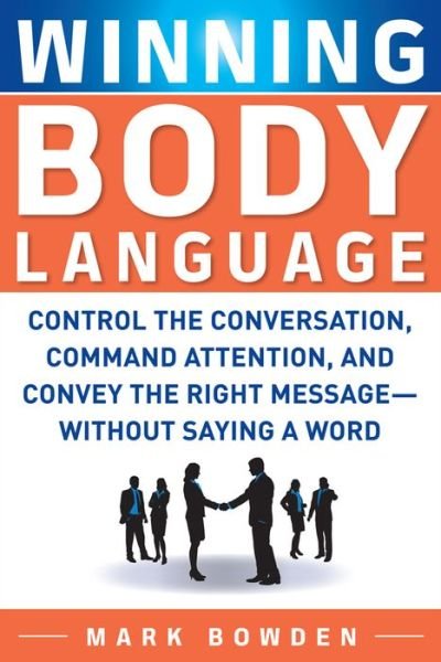 Cover for Mark Bowden · Winning Body Language (Paperback Book) [Ed edition] (2010)