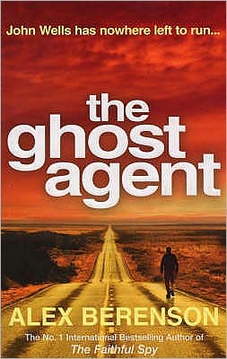 Cover for Alex Berenson · The Ghost Agent (Paperback Book) [1st edition] (2008)