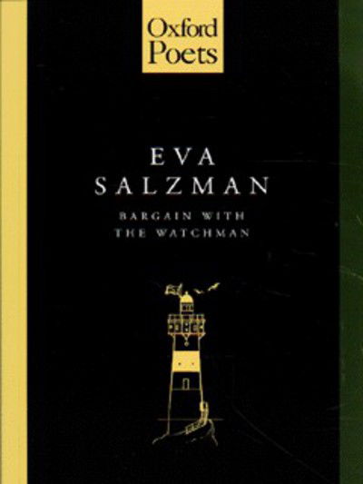 Cover for Eva Salzman · Bargain with the watchman (Book) (1997)