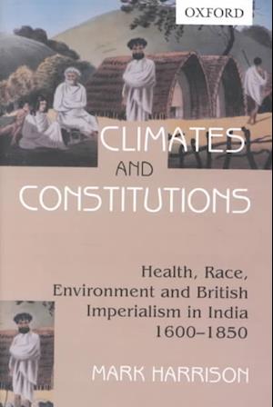 Cover for Mark Harrison · Climates and Constitutions (Book) (2000)