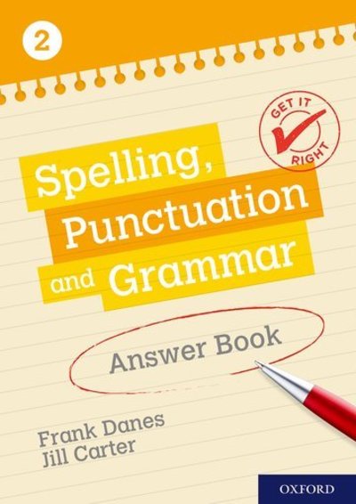 Frank Danes · Get It Right: KS3; 11-14: Spelling, Punctuation and Grammar Answer Book 2 - Get It Right (Paperback Book) (2019)