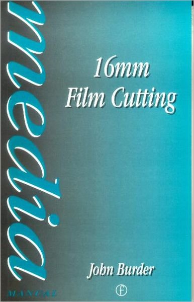 Cover for John Burder · 16mm Film Cutting (Paperback Book) (1976)