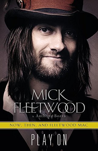 Cover for Anthony Bozza · Play On: Now, Then, and Fleetwood Mac: the Autobiography (Inbunden Bok) [Lrg edition] (2014)