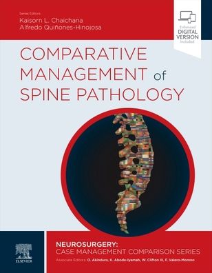Cover for Kaisorn Chaichana · Comparative Management of Spine Pathology - Neurosurgery: Case Management Comparison Series (Gebundenes Buch) (2022)
