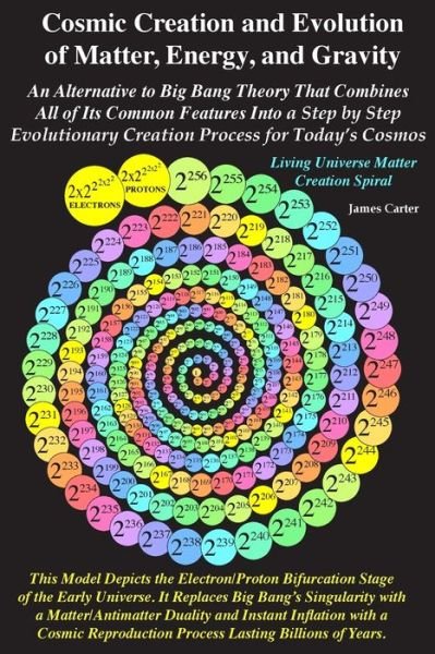 Cover for James Carter · Cosmic Creation and Evolution of Matter, Energy, and Gravity (Paperback Book) (2019)