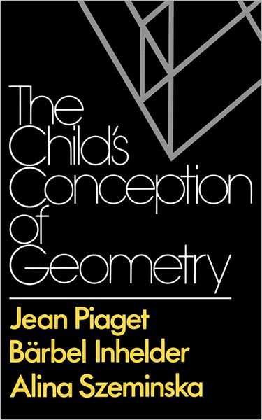 Cover for Jean Piaget · The Child's Conception of Geometry (Paperback Book) (1981)