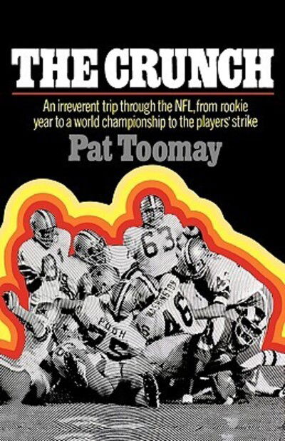 Pat Toomay · The Crunch (Paperback Book) (2024)