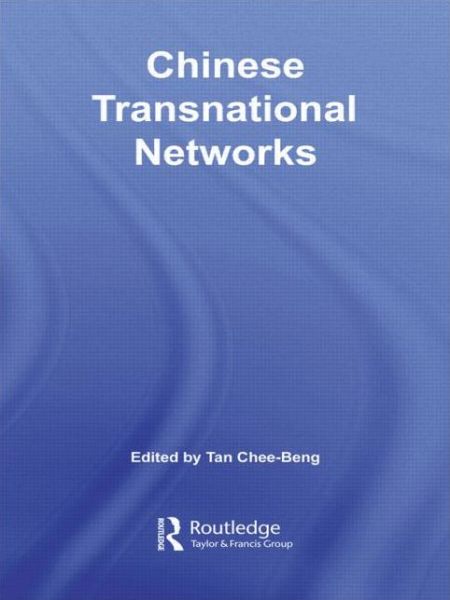 Cover for Chee-beng Tan · Chinese Transnational Networks - Chinese Worlds (Paperback Book) (2009)