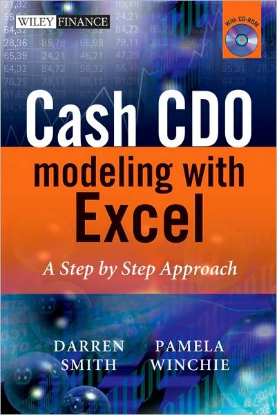 Cover for Darren Smith · Cash CDO Modelling in Excel: A Step by Step Approach - The Wiley Finance Series (Inbunden Bok) (2010)