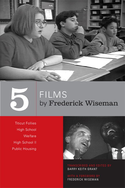 Cover for Frederick Wiseman · Five Films by Frederick Wiseman: Titicut Follies, High School, Welfare, High School II, Public Housing (Paperback Book) (2006)