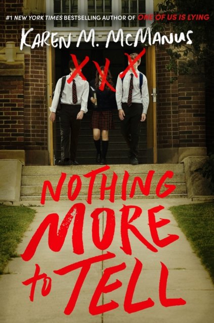 Cover for Karen M. McManus · Nothing More to Tell (Paperback Book) (2022)