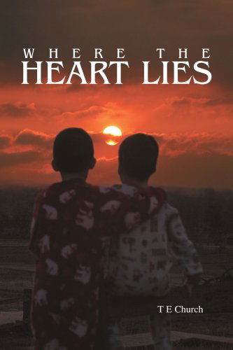 Cover for T Church · Where the Heart Lies (Paperback Book) (2005)